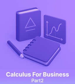 Sultan University Calculus for Business (math211) Part 2