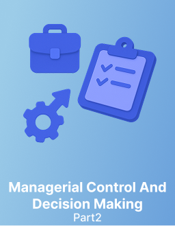 Sultan University Managerial control and decision making (ACC 421) Part 1