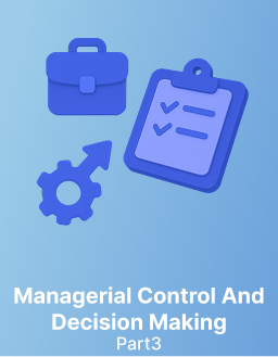 Sultan University Managerial control and decision making (ACC 421) Part 3