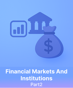Princess Noura University Financial Markets and Institutions (fin 311) part2