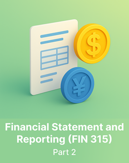 Sultan University Financial Statement Analysis and Reporting (FIN 315) Part 2
