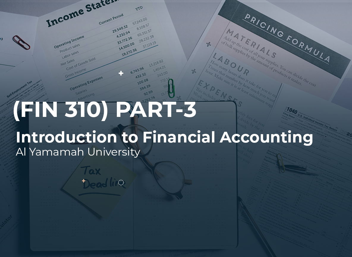 Al Yamamah University Principles of Finance (FIN202) Part 3